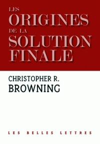 Les origines de la Solution finale : l'évolution de la politique antijuive des nazis, septembre 1939-mars 1942