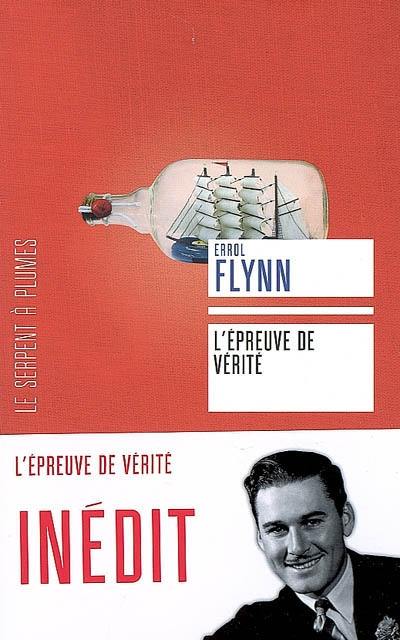 L'épreuve de vérité