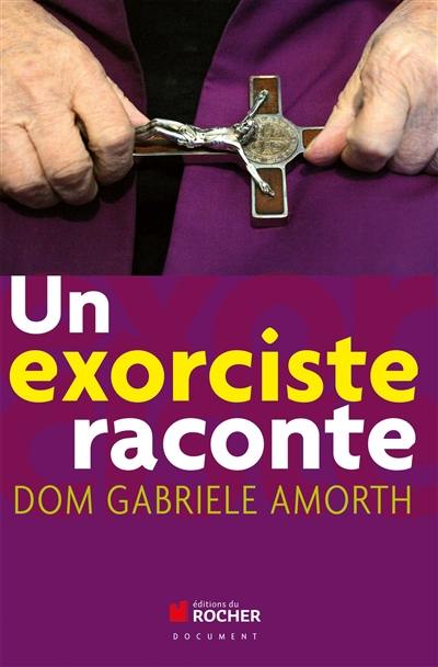 Un exorciste raconte