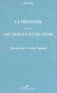 Théogonie. Les travaux et les jours