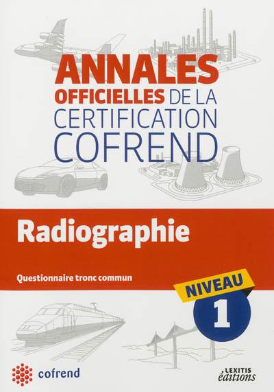 Radiographie : questionnaire tronc commun niveau 1