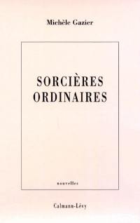 Sorcières ordinaires