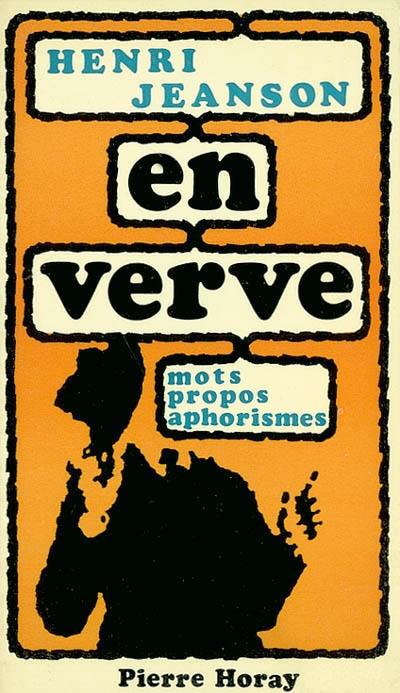 Henri Jeanson en verve