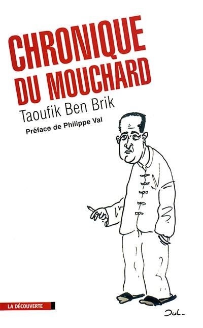 Chronique du mouchard