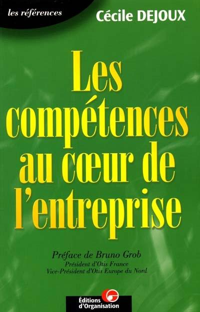 Les compétences au coeur de l'entreprise