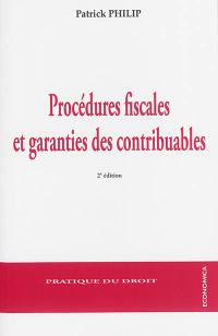 Procédures fiscales et garanties des contribuables