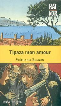 Tipaza, mon amour