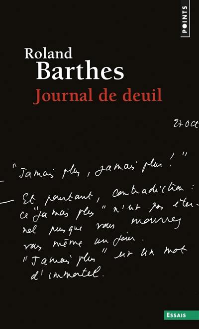 Journal de deuil : 26 octobre 1977-15 septembre 1979