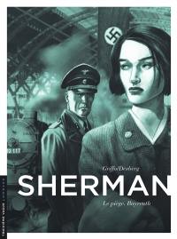 Sherman. Vol. 4. Le piège : Bayreuth