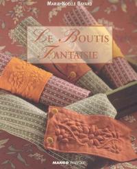 Le boutis fantaisie