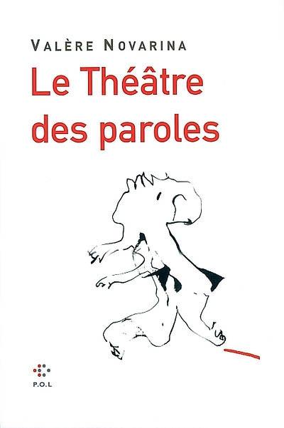 Le théâtre des paroles