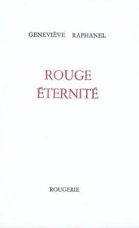 Rouge éternité