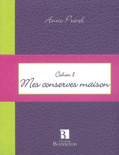 Mes conserves maison