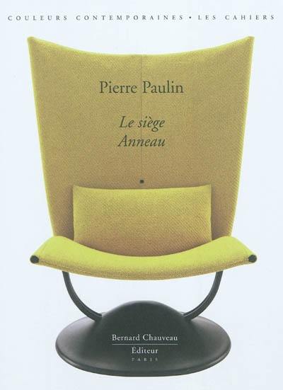 Pierre Paulin : le siège Anneau