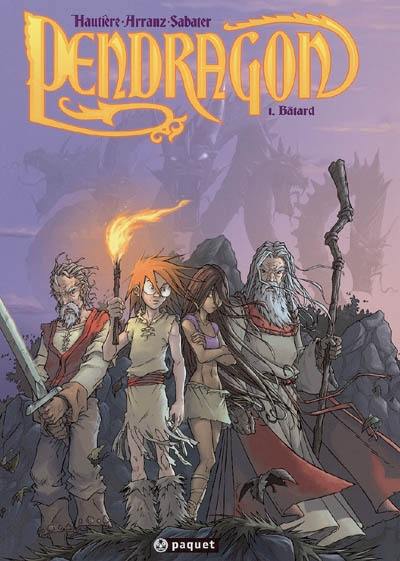 Pendragon. Vol. 1. Bâtard