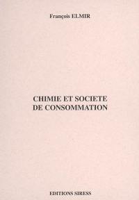 Chimie et société de consommation