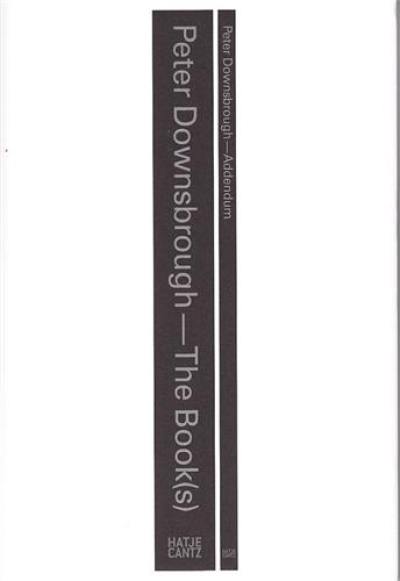 Peter Downsbrough The Book(s) Addendum