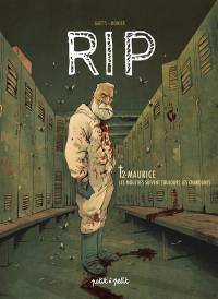 RIP. Vol. 2. Maurice : les mouches suivent toujours les charognes