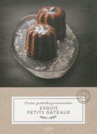 Exquis petits gâteaux