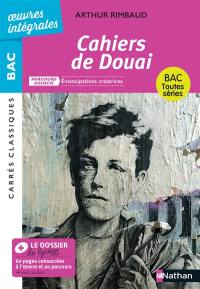 Cahiers de Douai : 1870, texte intégral : parcours associé Emancipations créatrices, bac toutes séries