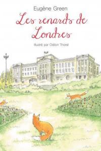 Les renards de Londres