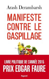 Manifeste contre le gaspillage