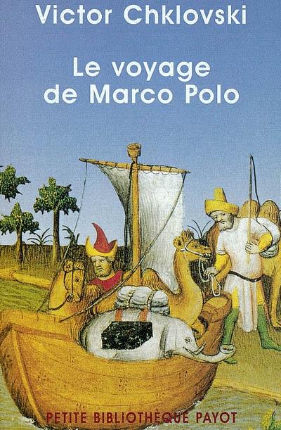 Le voyage de Marco Polo