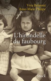 L'hirondelle du faubourg : entretiens