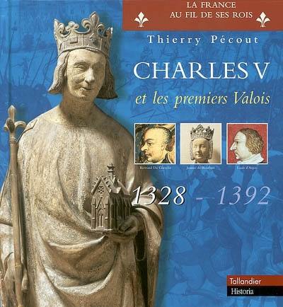 Charles V : et les premiers Valois (1328-1392)