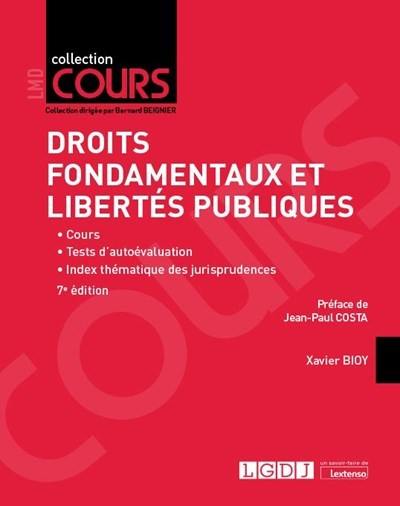 Droits fondamentaux et libertés publiques : cours, tests d'autoévaluation, index thématique des jurisprudences