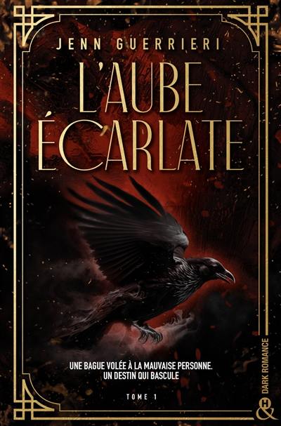 L'aube écarlate. Vol. 1