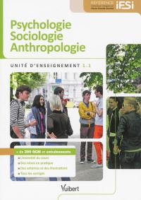 Psychologie, sociologie, anthropologie : unité d'enseignement 1.1