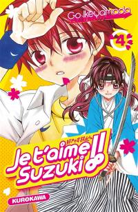 Je t'aime Suzuki !!. Vol. 4