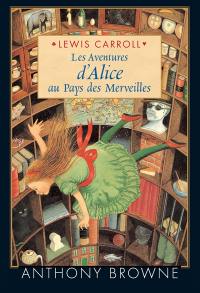 Les aventures d'Alice au pays des merveilles