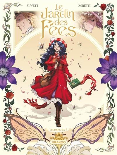 Le jardin des fées : volumes 1 & 2