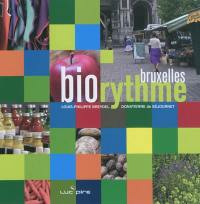 Bio rythme Bruxelles