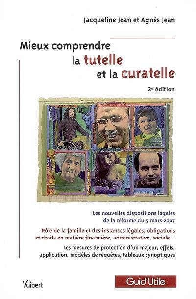 Mieux comprendre la tutelle et la curatelle