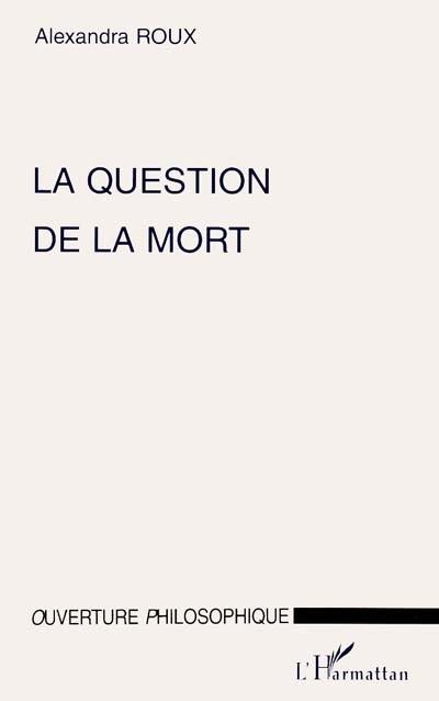 La question de la mort