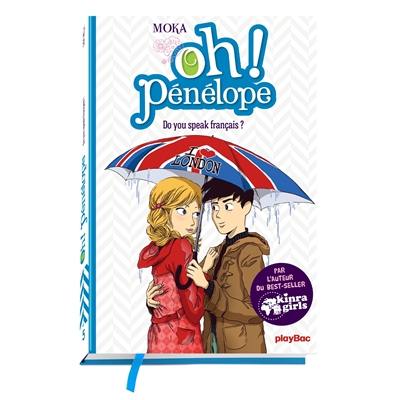 Oh ! Pénélope. Vol. 5. Do you speak français ?