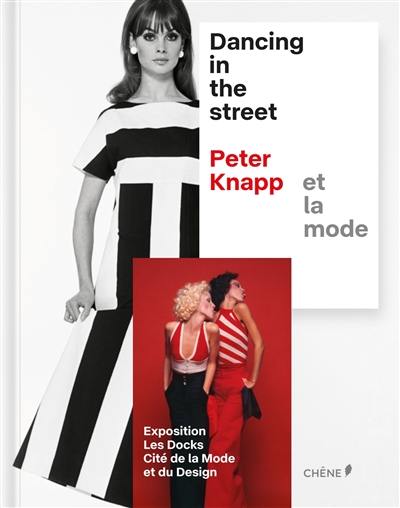 Dancing in the street, Peter Knapp et la mode