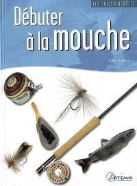 Débuter à la mouche