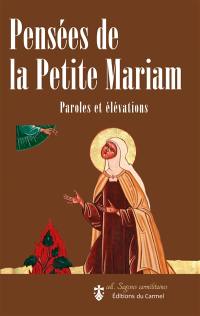 Pensées de la petite Mariam : paroles et élévations