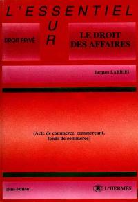 Le droit des affaires