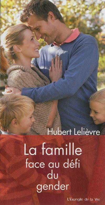 La famille face au défi du gender