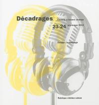 Décadrages, n° 23-24. Le doublage