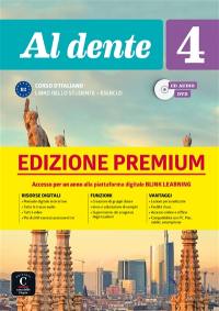 Al dente 4 : corso d'italiano B2 : libro dello studente + esercizi, CD audio, DVD