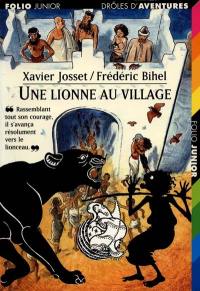 Une lionne au village