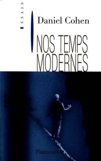 Nos temps modernes