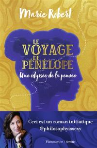 Le voyage de Pénélope : une odyssée de la pensée