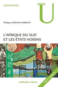 L'Afrique du Sud et les Etats voisins